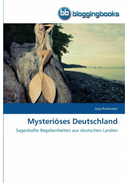 Mysteriöses Deutschland