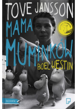 Tove Jansson Mama Muminków