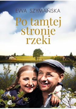 Po tamtej stronie rzeki