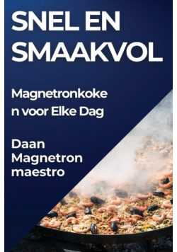 Snel en Smaakvol