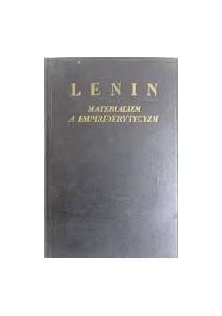 Materializm a empiriokrytycyzm, 1949r.