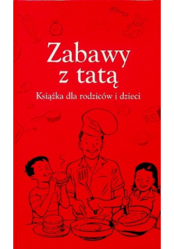 Zabawy z tatą