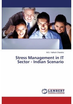 Stress Management in It Sector - Indian Scenario