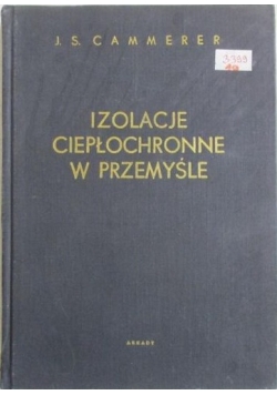 Izolacje ciepłochronne w przemyśle