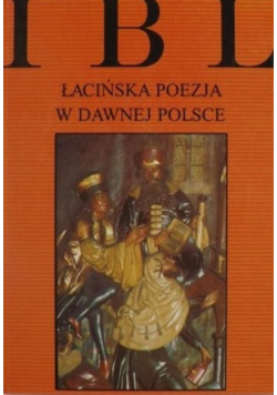 Łacińska poezja w dawnej Polsce