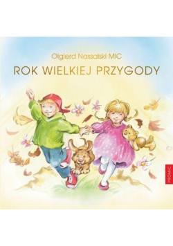 Rok wielkiej przygody