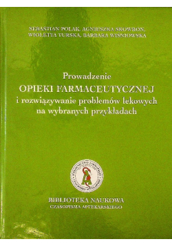 Prowadzenie Opieki Farmaceutycznej