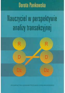 Nauczyciel w perspektywie analizy transakcyjnej