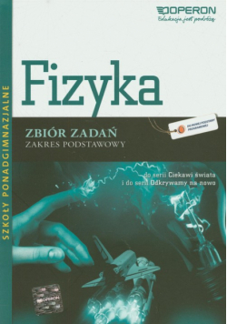 Fizyka Zbiór zadań Zakres podstawowy