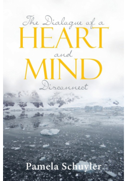The Dialogue of a Heart and Mind Disconnect
