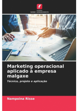 Marketing operacional aplicado à empresa malgaxe