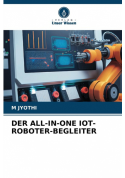 Der All-In-One Iot-Roboter-Begleiter