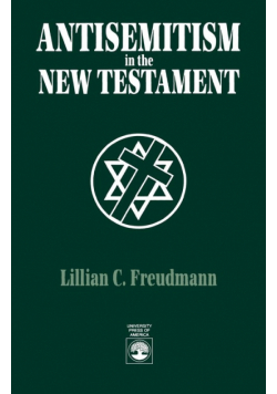 Antisemitism in the New Testament