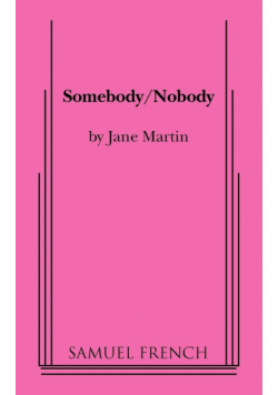 Somebody/Nobody