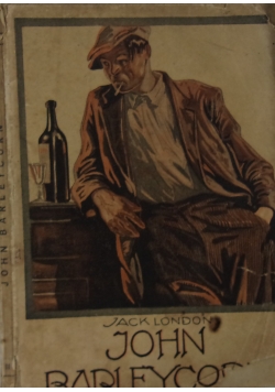 John Barleycorn,1926r.