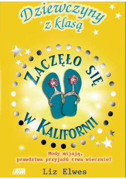 Zaczęło się w Kalifornii