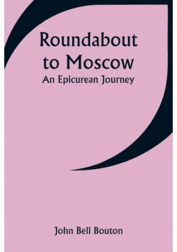 Roundabout to Moscow