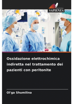 Ossidazione elettrochimica indiretta nel trattamento dei pazienti con peritonite