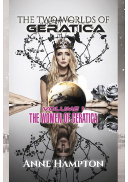 The Two Worlds of Geratica - The Women of Geratica