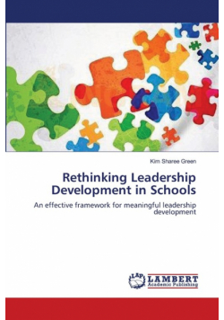 Rethinking Leadership Development in Schools