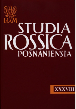 Studia Rossica Posnaniensia XXXVIII