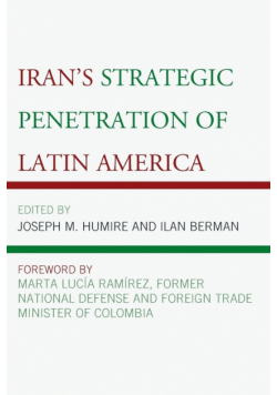 Iran's Strategic Penetration of Latin America