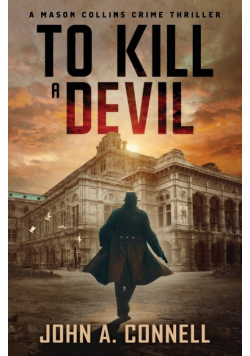 To Kill A Devil
