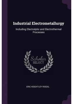 Industrial Electrometallurgy