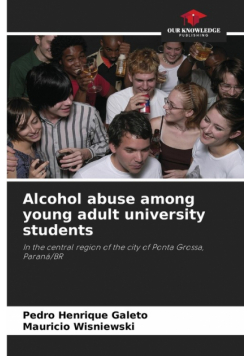 Alcohol abuse among young adult university students