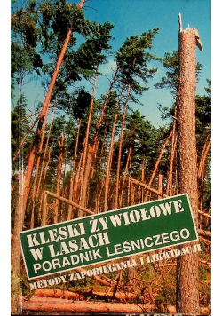 Klęski żywiołowe w lasach