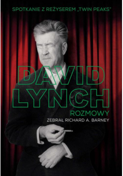 David Lynch. Rozmowy