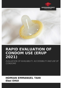 Rapid Evaluation Of Condom Use (Erup 2021)