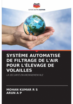 Système Automatisé De Filtrage De L'air Pour L'élevage De Volailles