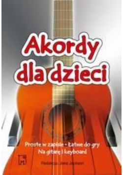 Akordy dla dzieci