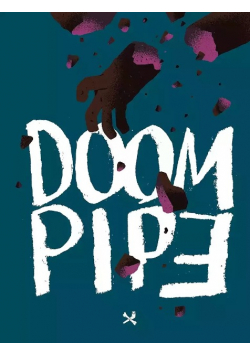 Doom pipe 2