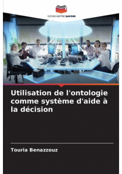 Utilisation de l'ontologie comme système d'aide à la décision