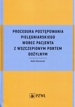 Procedura postępowania pielęgniarskiego wobec pacjenta