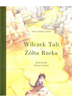 Wilczek Tali i Żółta Rzeka