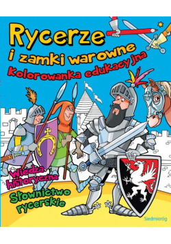 Rycerze i zamki warowne