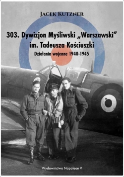 303. Dywizjon Myśliwski W-wski im. T. Kościuszki