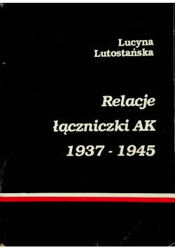 Relacje łączniczki AK