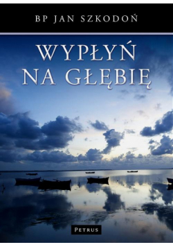 Wypłyń na głębię