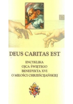 Deus Caritas Est Encyklika