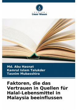 Faktoren, die das Vertrauen in Quellen für Halal-Lebensmittel in Malaysia beeinflussen