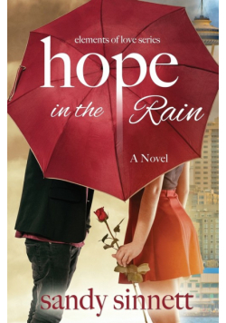 Hope in the Rain