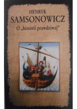 O historii prawdziwej