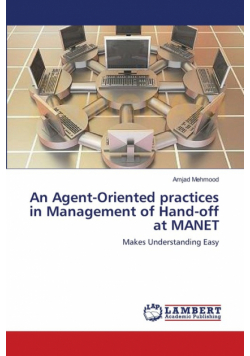 An Agent-Oriented practices in Management of Hand-off at MANET
