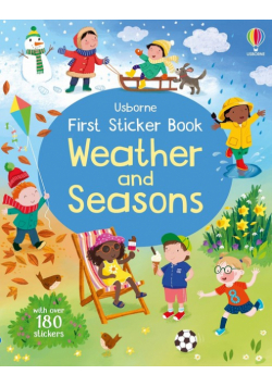 First Sticker Book Weather and Seasons