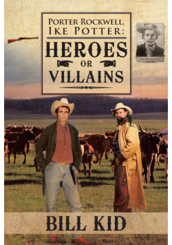 Porter Rockwell, Ike Potter