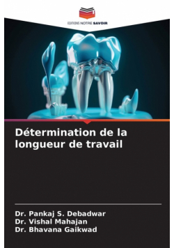 Détermination de la longueur de travail